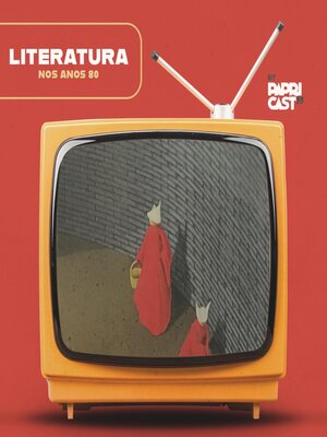 cover image of EP06 – Quadrinhos – Papricast--Anos 80